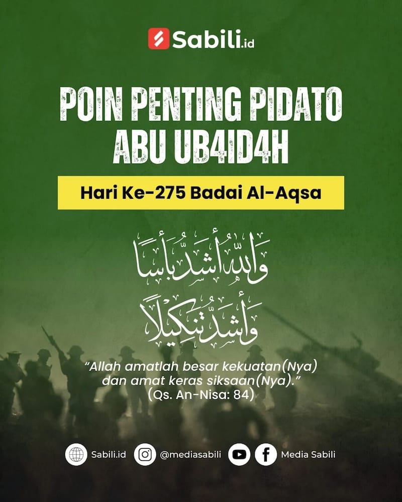 Poin Penting Pidato Abu Ubaidah Sabili Id