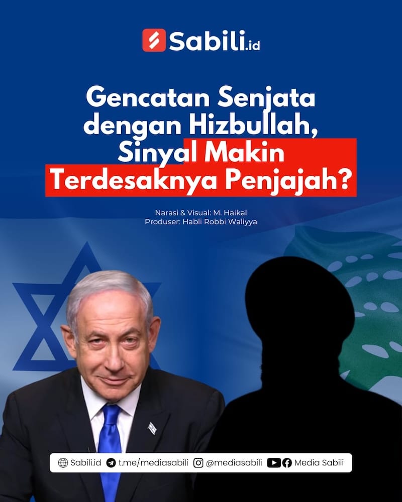 Gencatan Senjata dengan Hizbullah, Sinyal Makin Terdesaknya Penjajah? - 0