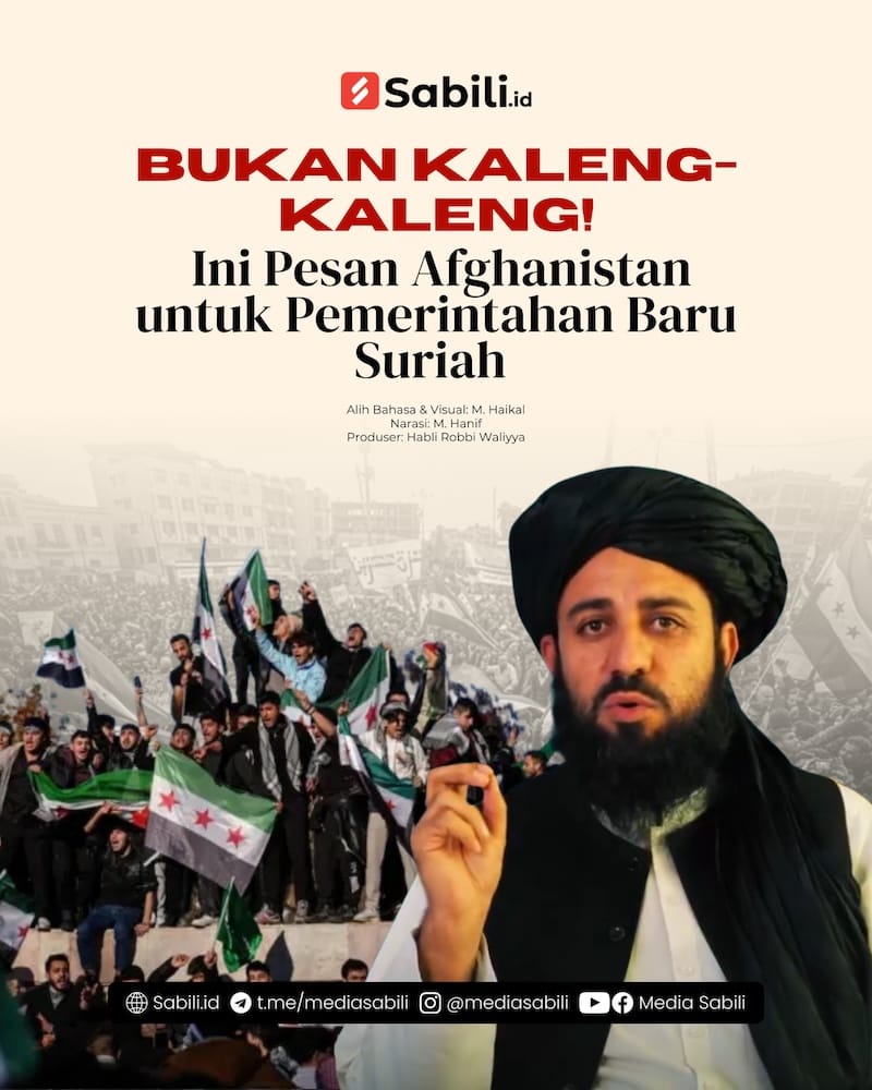 Bukan Kaleng-Kaleng! Ini Pesan Afghanistan untuk Pemerintahan Baru Suriah - 0