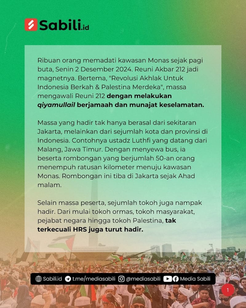 Dukungan Terhadap Palestina Hingga Adili Fufufafa Membahana dalam Reuni 212 - 1