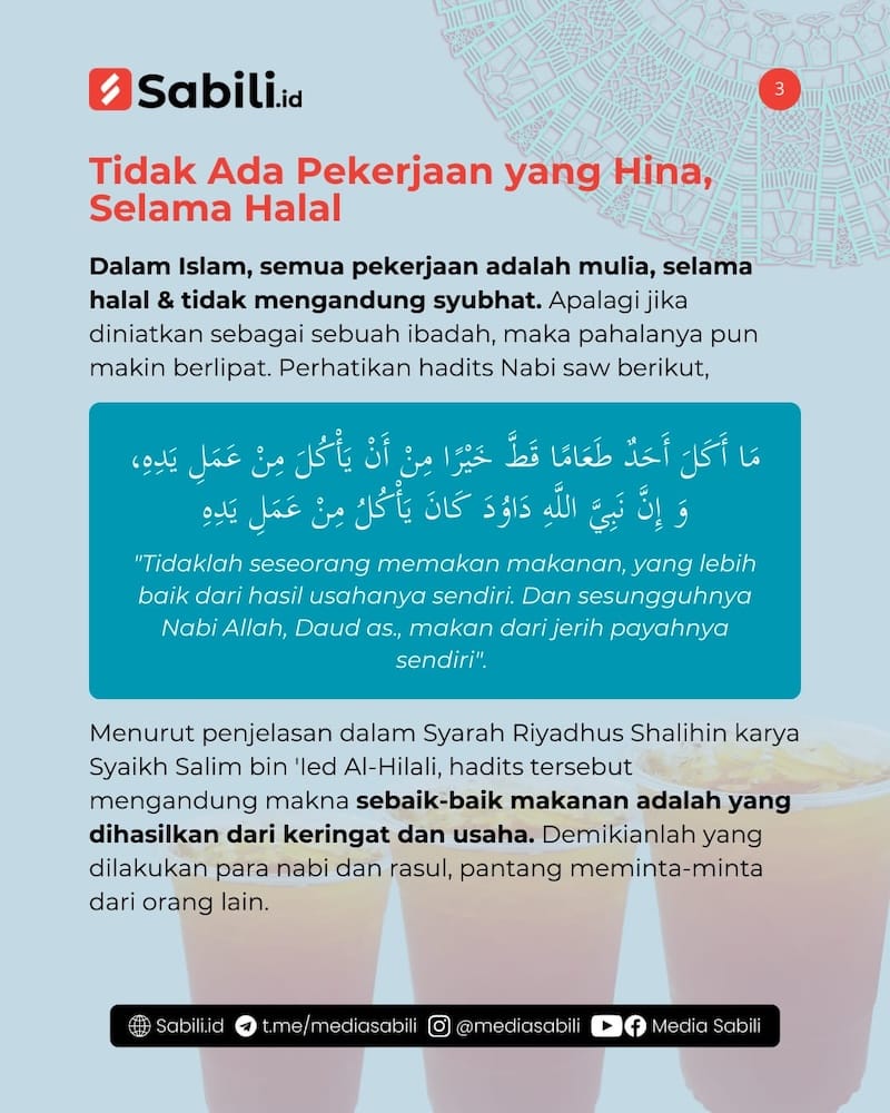 Selagi Halal, Tak Ada Pekerjaan Hina dalam Islam! - 3