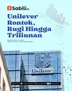 Unilever Rontok, Rugi Hingga Triliunan