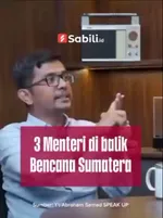 3 Menteri Dibalik Bencana Sumatra