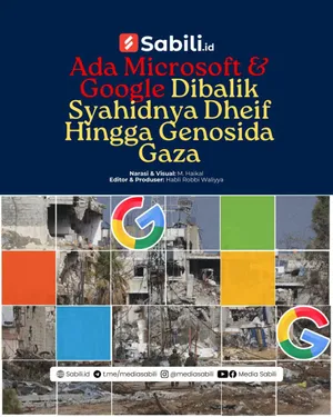 Ada Microsoft & Google Dibalik Syahidnya Dheif Hingga Genosida Gaza