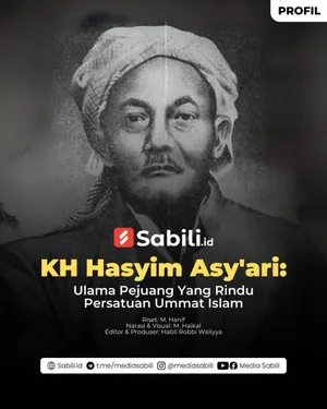 KH Hasyim Asy'ari, Ulama Pejuang yang Rindu Persatuan Ummat Islam