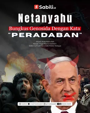 Netanyahu Bungkus Genosida Dengan Kata "Peradaban"