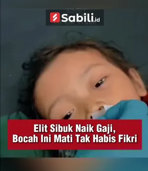 Elit Sibuk Naik Gaji Bocah Ini Mati Tak Habis FIkri