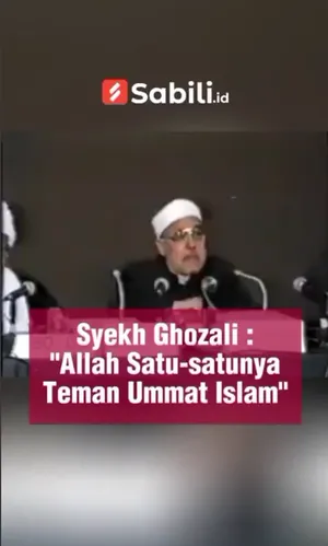 Syekh Ghozali: "Allah Satu-Satunya Teman Umat Islam"
