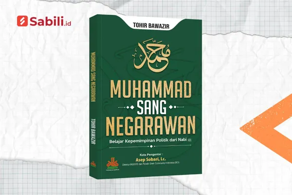 Resensi Buku: Muhammad Sang Negarawan