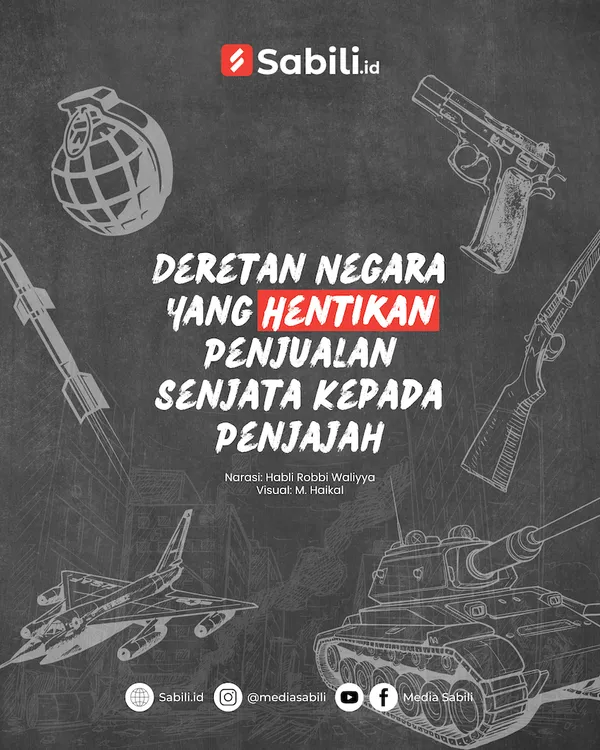 Deretan Negara yang Hentikan Penjualan Senjata Kepada Penjajah