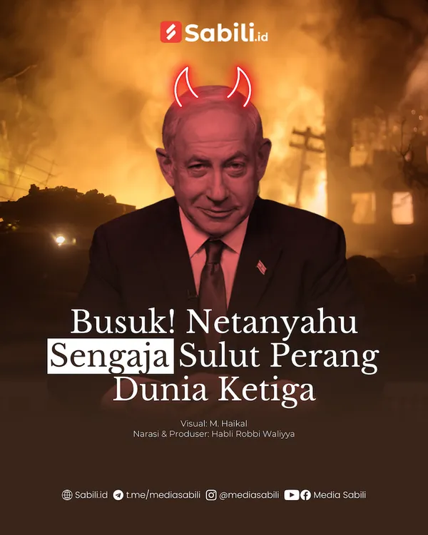 Busuk! Netanyahu Sengaja Sulut Perang Dunia Ketiga