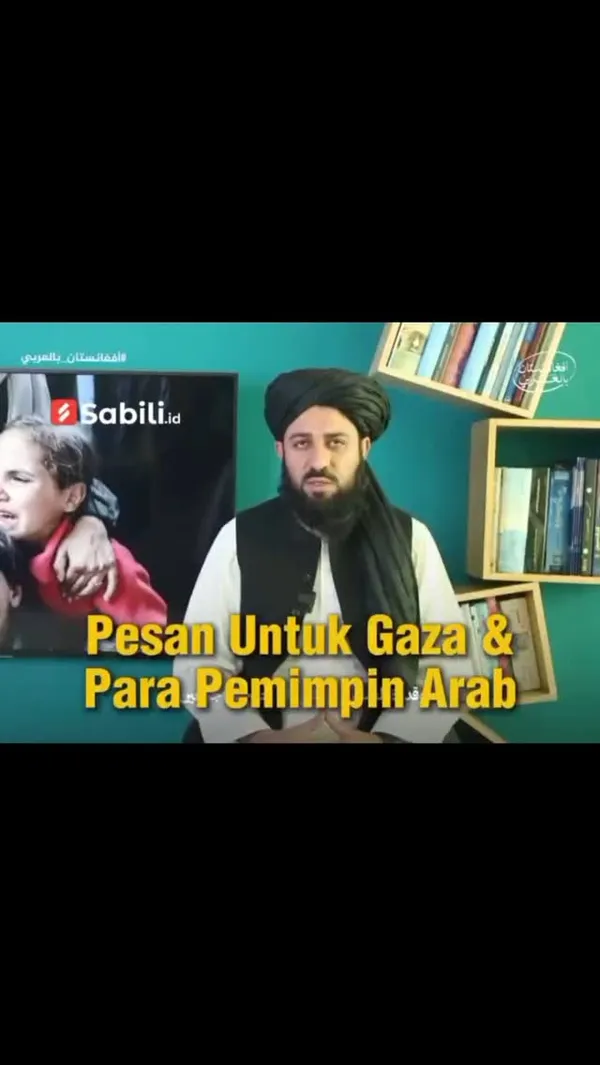 Pesan Untuk Gaza & Para Pemimpin Arab