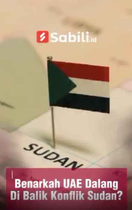 Benarkah UAE Dalang Dibalik Konflik Sudan?
