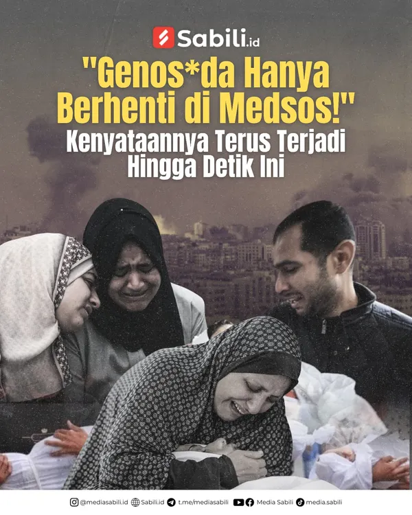 Genosida Hanya Berhenti di Medsos!
