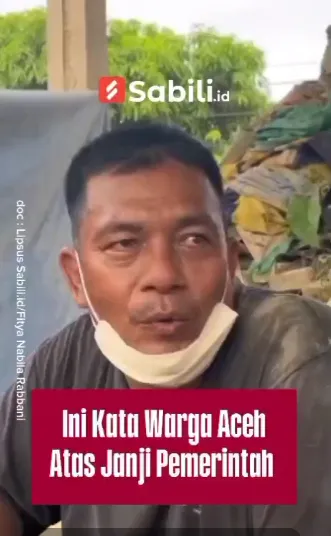 Ini Kata Warga Aceh Atas Janji Pemerintah