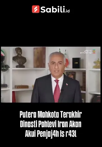 Putera Mahkota Terakhir Dinasti Pahlevi Iran Akan Akui Penjajah Israel