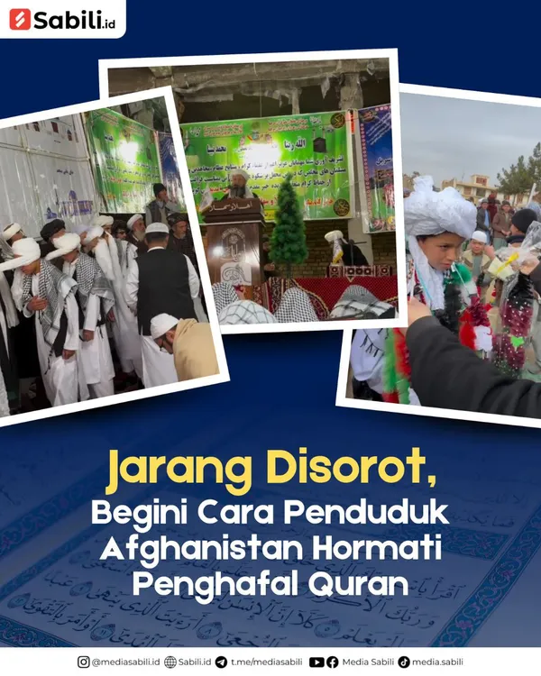 Jarang Disorot, Begini Cara Penduduk Afganistan Hormati Penghafal Al Quran